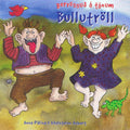 Anna Pálína og Aðalsteinn Ásberg - Bullutröll
