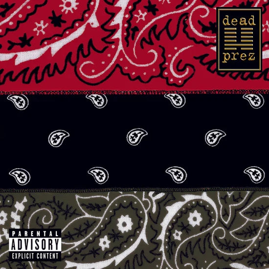 Dead Prez - Rbg: Revolutionary But Gangsta on Columbia