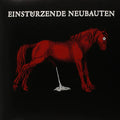 Einstürzende Neubauten - Haus Der Luge