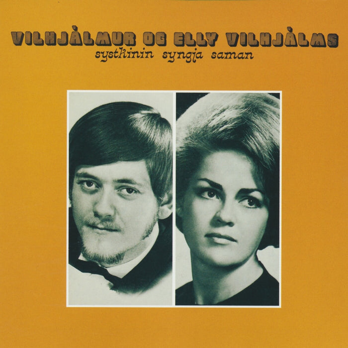 Elly og Vilhjálmur - Systkinin Syngja saman