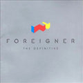 Foreigner - The Definitive