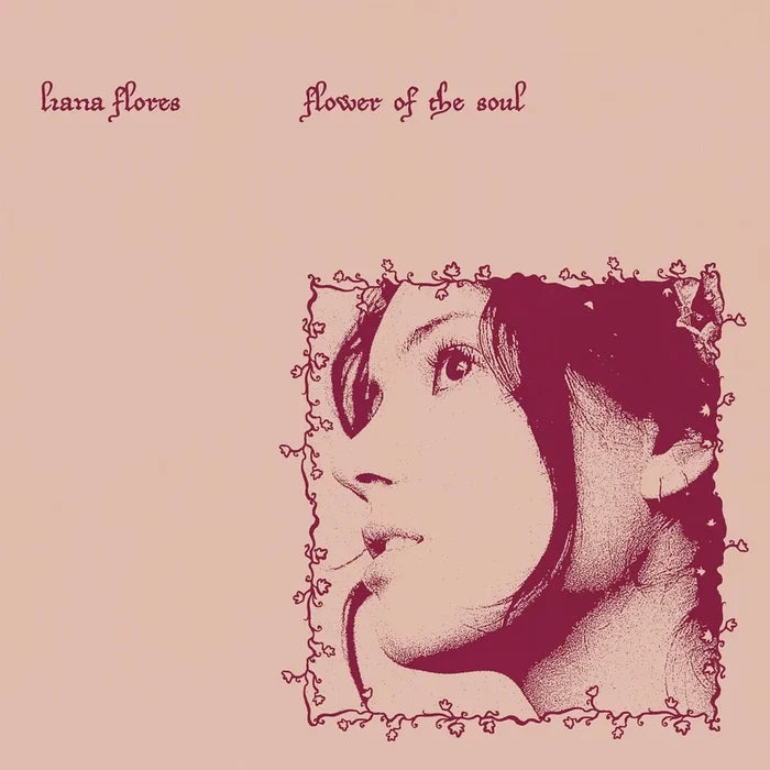 Liana Flores - Flowers of the Soul