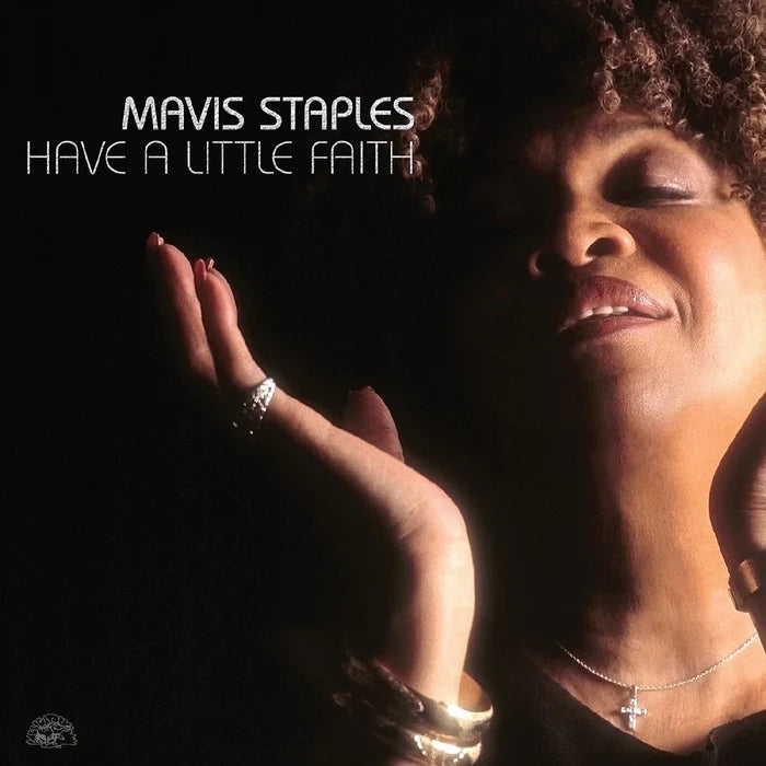 Mavis Staples - Have a Little Faith RSD 2024