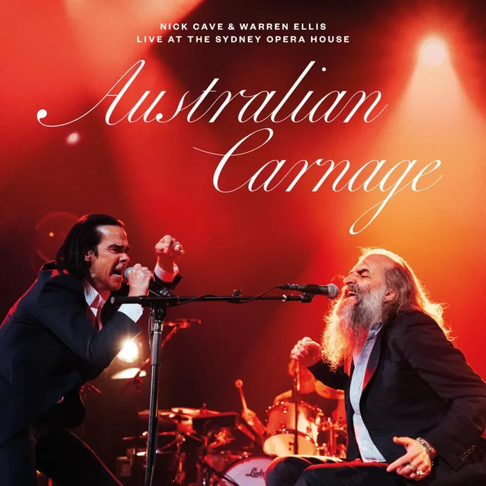 Nick Cave, Warren Ellis - Australian Carnage: Live At The Sydney Opera House