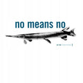 Nomeansno - In The Fishtank