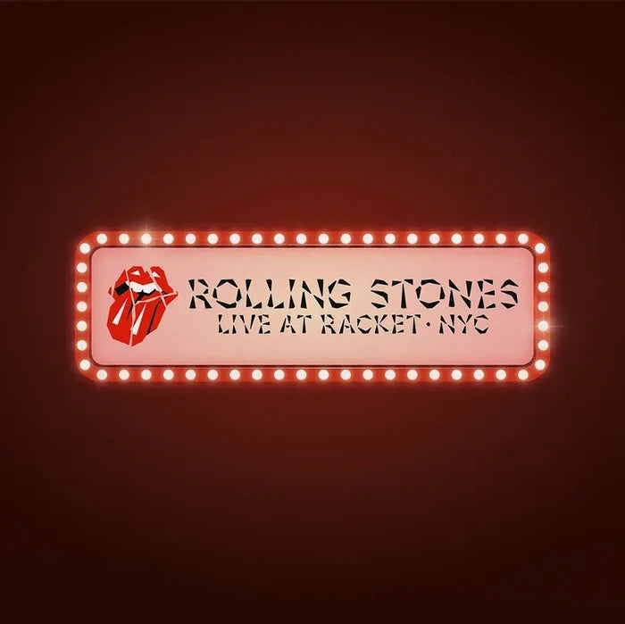 Rolling Stones - Hackney Diamonds: Live At Racket NYC RSD 2024