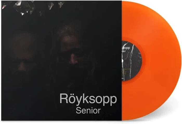 Royksopp - Senior