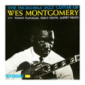 Wes Montgomery - The Incredible Jazz Guitar of Wes Montgomery