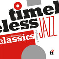 ýmsir - Timeless Jazz Classics