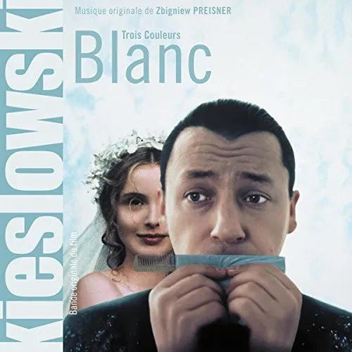 Zbigniew Preisner - Trois Couleurs: Blanc